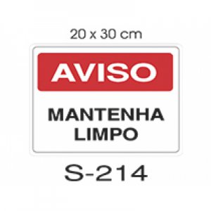 Placa Sinaliza��o Mantenha Limpo 20x30cm