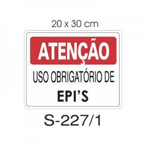 Placa Sinaliza��o Aten��o Uso Obrigat�rio de EPI 20x30cm